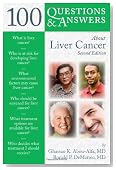 100 Q&A About Liver Cancer, Second Edition (100 Questions & Answers about . . .)
