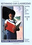 Rethinking Our Classrooms Vol 1 - Revised Edition