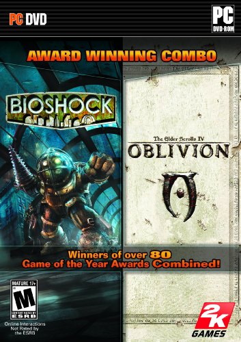 Bioshock / The Elder Scrolls IV: Oblivion