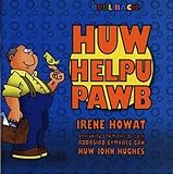 Huw helpu pawb