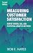 Measuring Customer Satisfaction: Survey Design, Use, and Statistical Analysis Methods, Second Edition