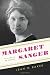 Image of Margaret Sanger: A Life of Passion