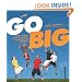 Go Big: Make Your Shot Count in the Connected World