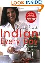 Indian Every Day: Light, Healthy Indian Food