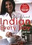 Indian Every Day: Light, Healthy Indian Food