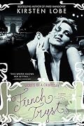 French Trysts: Secrets of a Courtesan