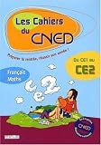 Français, Mathématiques, Du CE1 au CE2 Français, Mathématiques, Du CE1 au CE2