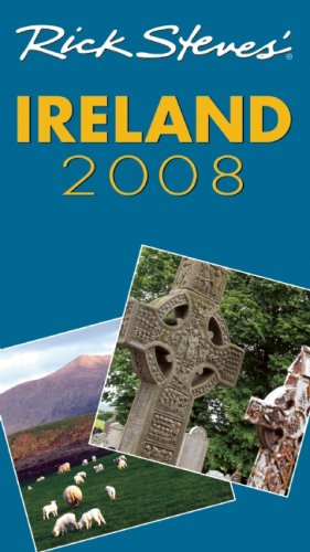 City Travel Guides Discounted  Books : Rick Steves' Ireland 2008 (Rick Steves)