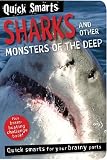 Quick Smarts: Sharks and Other Monsters of the Deep