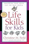 Life Skills for Kids: Equipping Your Child for the Real World