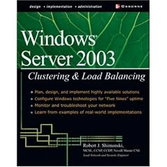 Windows Server 2003 Clustering & Load Balancing