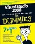 Visual Studio 2008 All-In-One Desk Reference For Dummies (For Dummies (Computers))