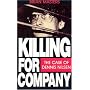 Killing for Company: Case of Dennis Nilsen