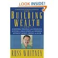 Building Wealth: Achieving Personal and Financial Success in Real Estate and Business Without Money, Credit, or Luck