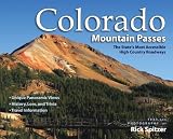 Colorado Mountain Passes: The State's Most Accessible High-Country Roadways