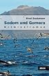 Sodom und Gomera