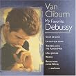 Van Cliburn - My Favorite Debussy