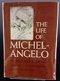 The life of Michelangelo