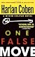One False Move