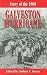Story of the 1900 Galveston Hurricane Story of the 1900 Galveston Hurricane