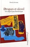 Drogues et alcool : Un regard psychanalytique