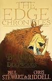 The Edge Chronicles 1: Beyond the Deepwoods by Paul Stewart (Aug 1 2006)