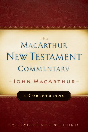 1 Corinthians MacArthur New Testament Commentary (MacArthur New Testament Commentary Series)