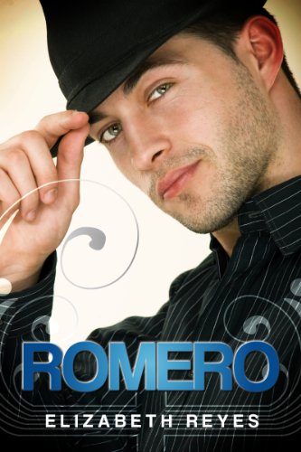 Romero (The Moreno Brothers ) by Elizabeth Reyes Romero (The Moreno Brothers ) by Elizabeth Reyes