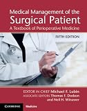 Medical management of the surgical patient : a textbook of perioperative medicine