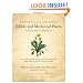 Identifying and Harvesting Edible and Medicinal Plants in Wild (and Not So Wild) Places