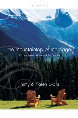 Mountaintop of Marriage: A Vision Retreat Guidebook (Every Great Marriage)