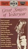 Great Singers of Yesteryear (CASSETTE)