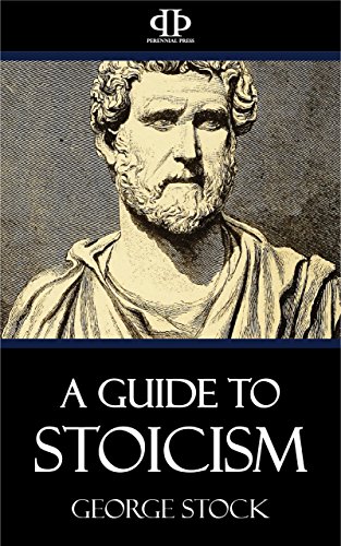A Guide to Stoicism