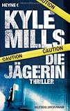 Produkt-Bild: Die J&auml;gerin: Thriller