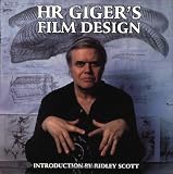 H. R. Giger's Film Design