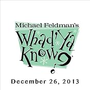 Whad'Ya Know?, Bobcat Goldthwait, January 26, 2013 | [Michael Feldman]