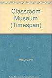 Classroom museum