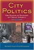 City Politics: The Political Economy of Urban America (6th Edition) (MySearchLab Series 15% off)