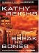 Book Break No Bones (Thorndike Paperback Bestsellers)