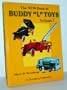 The New Book of Buddy "L" Toys, Vol. 1