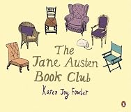 The Jane Austen Book Club: A Novel