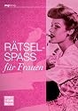 R&auml;tselspa&szlig; f&uuml;r Frauen