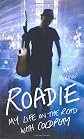 Roadie: My Life on the Road with Coldplay