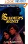 The Shamer's Signet (Shamer Chronicles)