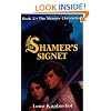 The Shamer's Signet (Shamer Chronicles)