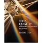 Total Quality: Management, Organization and Strategy
