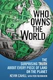 Who Owns the World: The Surprising Truth About Every Piece of Land on the Planet
