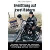 Ermittlung auf zwei R�dern: Die wahre Geschichte des verdeckten Ermittlers, der sich in die brutalste Motorradgang Amerikas einschleuste