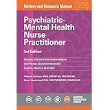 psychiatric mental health nurse practitioner review manual 3rd edition