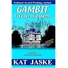 Gambit: For Love of a Queen (By Honor Bound)